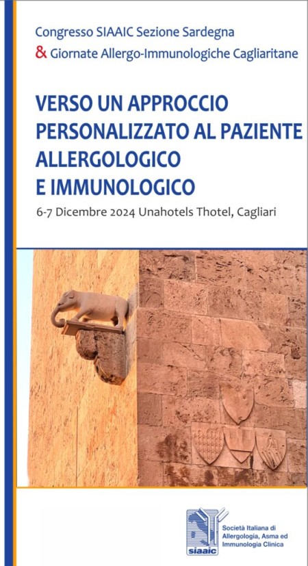 Verso un approccio personalizzato al paziente allergologico e immunologico 6-7 Dicembre 2024 Thotel, Cagliari